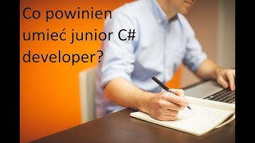 Co powinien umieć junior C# developer?