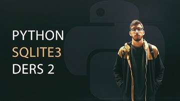 Python Sqlite3 - Tablo Oluşturma ve Tablo Silme