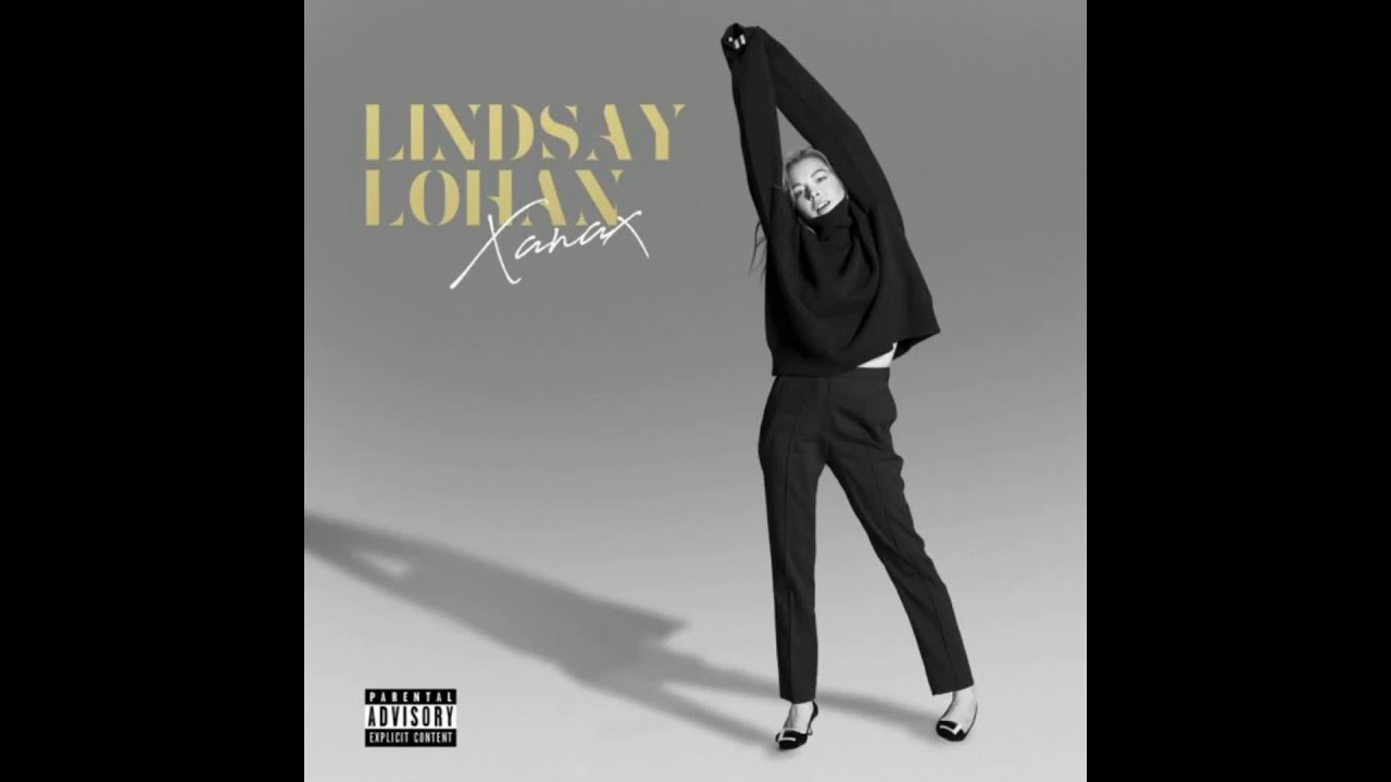 Lindsay Lohan - Xanax (album version) - confidential records 