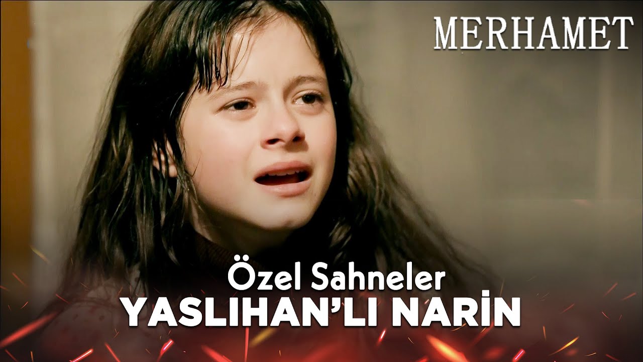 Yaslıhan'lı Narin | Merhamet Özel Kolaj