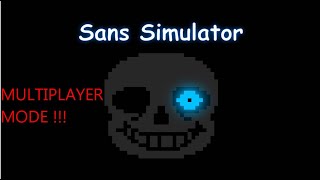 sans simulator (MULTIPLAYER MODE) #1 -  برا