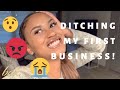 ENDING MY FIRST BUSINESS (BAZ BRAND)| STORY TIME!