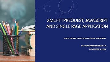 xmlHTTPRequest, JavaScript and Single Page Application