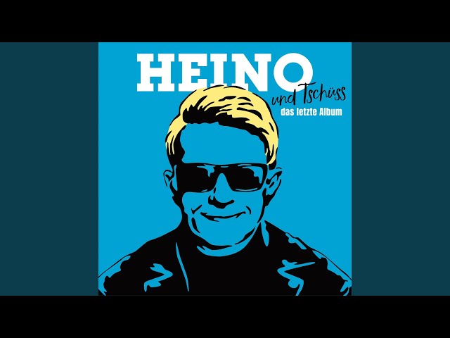 Heino - ...und Tschüss Heino-Medley
