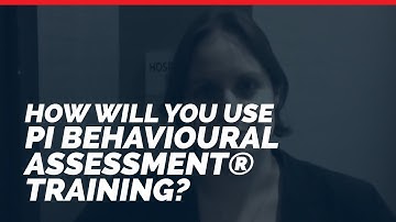 How will you use PI Behavioural Assessment® training? - Predictive Success