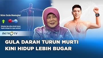 GO HEALTHY - Kisah Murti Ganefi Kembali Sehat Setelah Derita Tekanan Darah dan Gula Tinggi