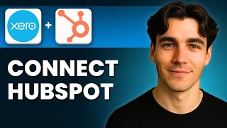 How To Integrate HubSpot With Xero (Tutorial 2026)