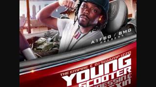 Young Scooter(Finessin & Flexin Mixtape) Feat. Maceo & Heavy-Money Thru With U Prod. By Will A Fool