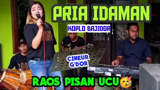 PRIA IDAMAN || KOPLO BAJIDOR || CINEUR G'DOR || SESI LATIHAN