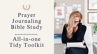 Simplify + organize your quiet time with God