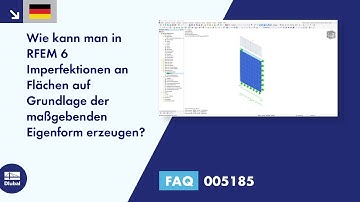FAQ 005185 | Wie kann man in RFEM 6 Imperfektionen an Flächen auf Grundlage der maßgebenden Eigen...