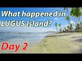 What happened in lugus island day 2