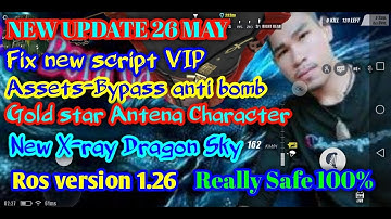🀄NEW UPDATE 26 MAY🀄FIX SCRIPT VIP ASSETS-BYPASS GOLD STAR CHARACTER🀄NEW X-RAY DRAGON SKY🀄