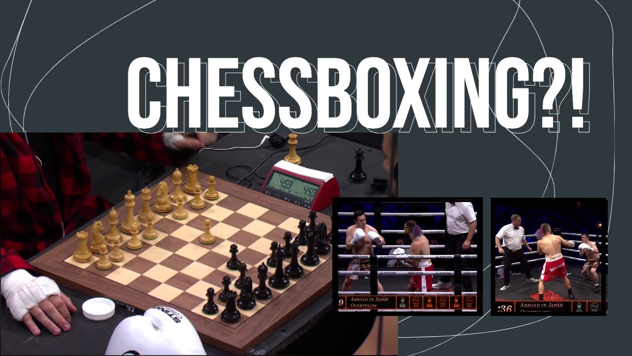 The exciting sport of Chess Boxing