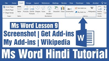 Ms Word Lesson 9 || Insert Menu Screenshot, Get Add ins, My Add ins, Wikipedia Full Tutorial