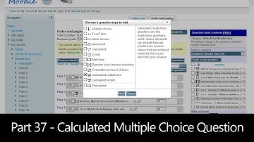 Part 37 - Calculated Multiple Choice Question (Moodle How To)