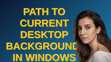 Path to current desktop backgrounds in Windows 10?