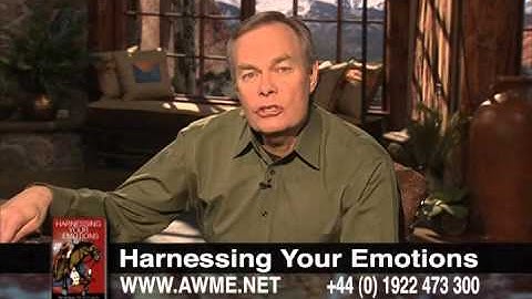 Andrew Wommack: Harnessing Your Emotions - Week 1 - Session 1