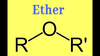 Ethers: alcohol: and their relationship with water.