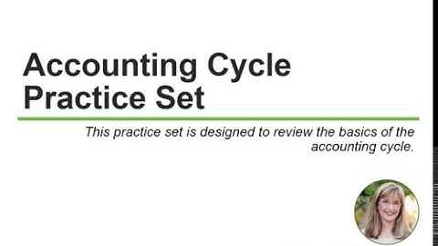 Accounting Cycle Practice Set Part B Video