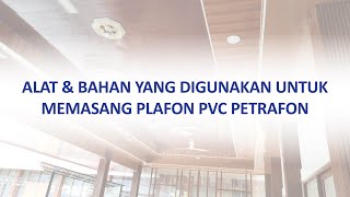 Alat & Bahan Untuk Pasang Plafon Dengan Mudah