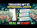 Treasure NFT Withdrawal Update | #treasurenft #treasurefun