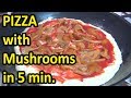 PIZZA with Mushrooms in 5 minutes / Pizza recipe with pickled mushrooms in a frying pan.