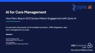 AI for Care Management: How Palm Beach ACO Scales Patient Engagement with Zynix AI