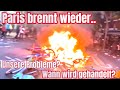 Paris brennt - Bald Bürgerkrieg wenn wir nicht handeln