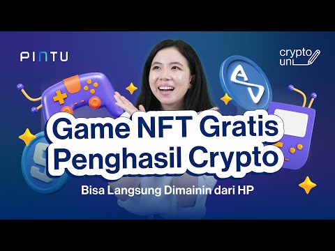 Main Game NFT Dapat Crypto Gratis! Coba Play To Earn Game Ini!