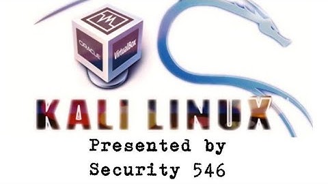How To Install Kali Linux 2019.1 Virtually On PC |Part 01||By Security 546