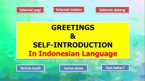 [CONVERSATION] Learn Greetings and Self-Introduction in Indonesian Language
