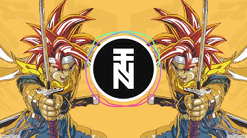 CHRONO TRIGGER (OFFICIAL TRAP REMIX)