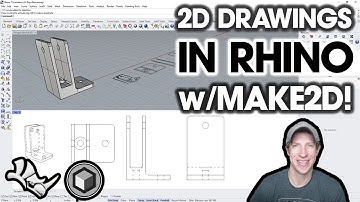 Make 2D Drawings from 3D Objects In Rhino with MAKE2D!