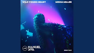 Wild Young Heart (Journey By A Dj Remix Extended)