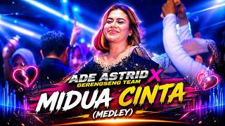 MIDUA CINTA (medley) | ADE ASTRID X GERENGSENG TEAM | GLOBAL STUDIO