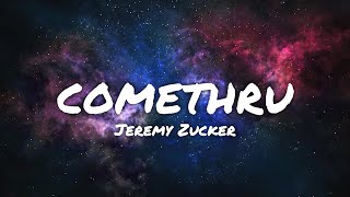 Jeremy Zucker - comethru (Lyrics)