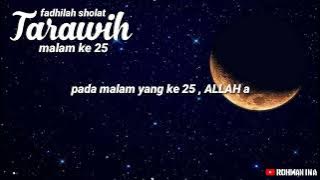 Fadhilah sholat tarawih malam ke 25 || story wa