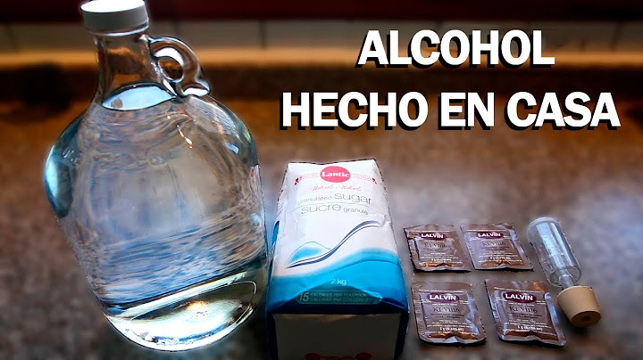 Cómo hacer Alcohol en Casa (Etanol)