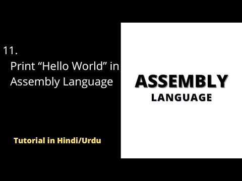 Print Hello World in Assembly | Assembly Language Tutorial 2022 Urdu/Hindi - Learn and Earn