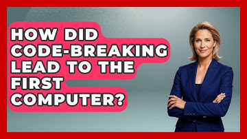 How Did Code-breaking Lead To The First Computer? - Firsts of the World