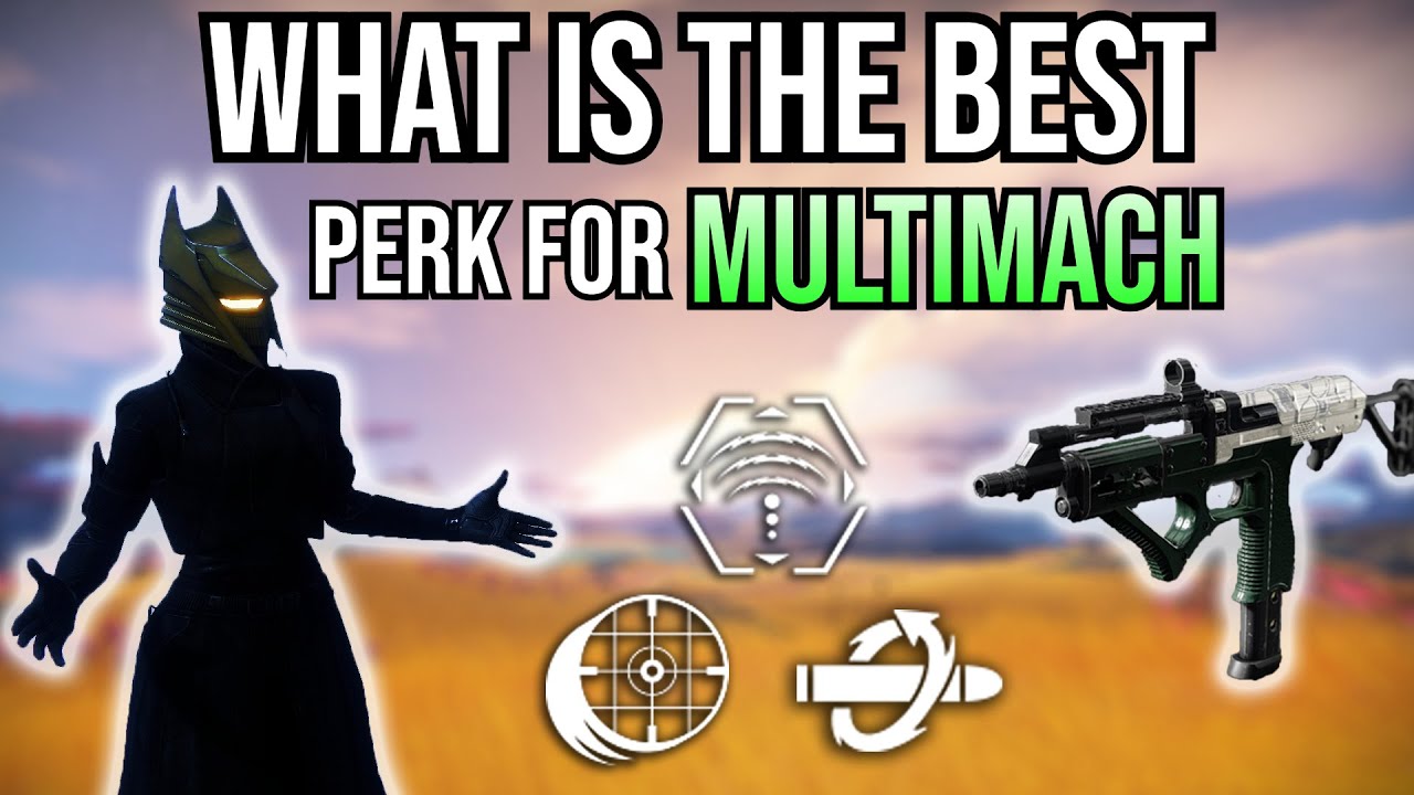 Multimach What's the Best Perk in Column 4 for Multimach? - #destiny2 - YouTube