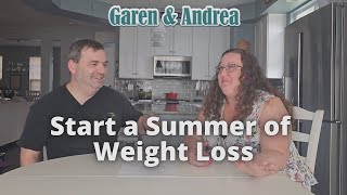 Weight Loss motivation for the Summer by Garen & Andrea 369 views 1 year ago 17 minutes