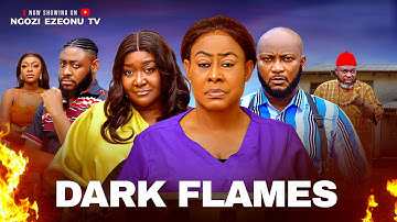 Dark Flames starring Ngozi Ezeonu Ebele Okaro Dave Ogbeni 2025 Latest Nigerian Movie #new