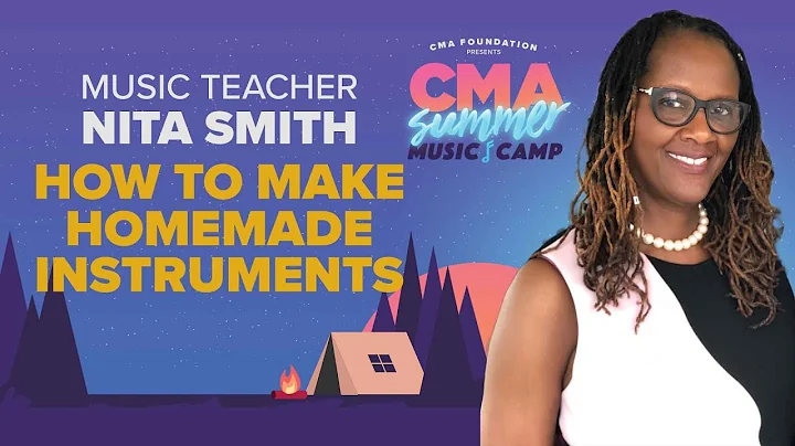 Homemade Instruments with Nita Smith | CMA Summer ...