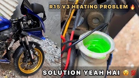 R15 V3 & MT15 HEATING 🔥 PROBLEM SOLUTION ❌|| HOW TO CHANGE COOLANT #newvlog #trending #r15v3 #mt15