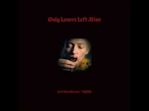 Only Lovers Left