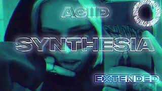 ACIID - Synthesia (Hypertechno) Extended