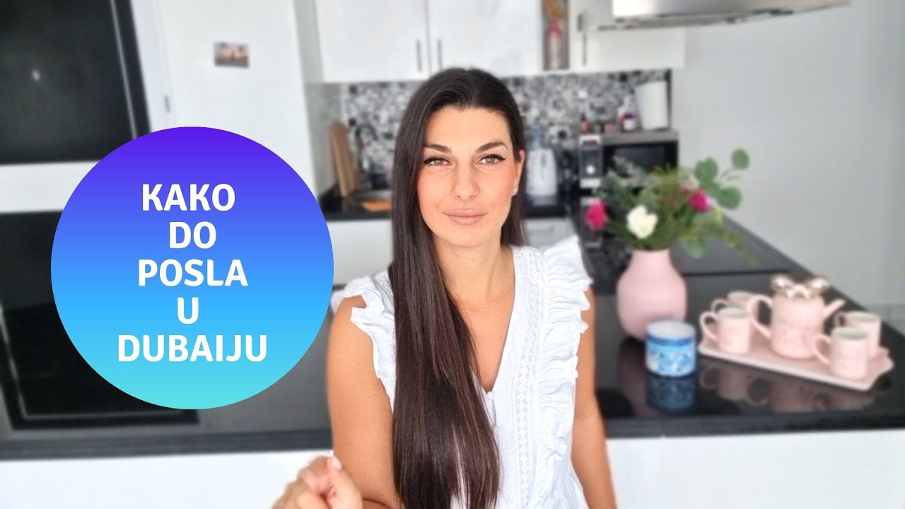 KAKO DO POSLA U DUBAIJU?!