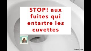 STOP ! aux fuites dans les toilettes